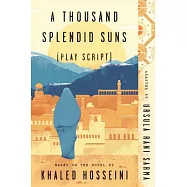 A Thousand Splendid Suns: Play Script