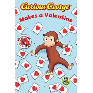 Curious George Makes a Valentine