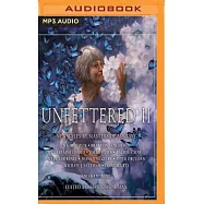 Unfettered II: New Tales by Masters of Fantasy