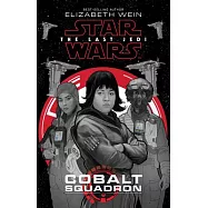 Star Wars: The Last Jedi Cobalt Squadron