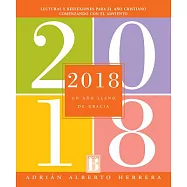 Un año lleno de gracia 2018 / A Book of Grace-Filled Days 2018