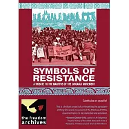 Symbols of Resistance: A Tribute to the Martyrs of the Chicano@ Movement