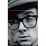 Complicated Shadows: The Life and Music of Elvis Costello