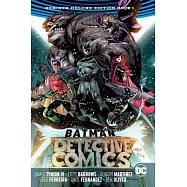Batman: Detective Comics: The Rebirth Deluxe Edition Book 1
