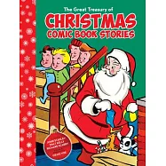 The Great Treasury of Christmas Comic Book Stories