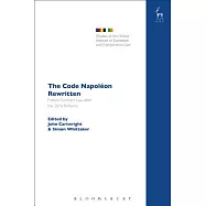 The Code Napoleon Rewritten: French Contract Law After the 2016 Reforms