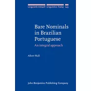 Bare Nominals in Brazilian Portuguese: An Integral Approach