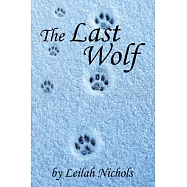 The Last Wolf