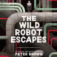 The Wild Robot Escapes: Library Edition