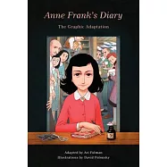 Anne Frank’s Diary: The Graphic Adaptation