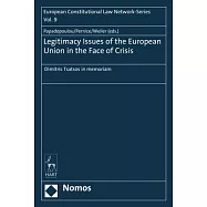 Legitimacy Issues of the European Union in the Face of Crisis: Dimitris Tsatsos in Memoriam