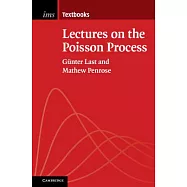Lectures on the Poisson Process