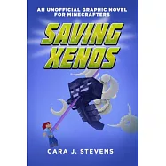 Saving Xenos: An Unofficial Graphic Novel for Minecrafters, #6