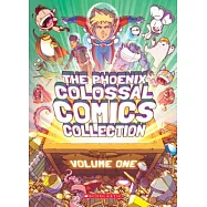 The Phoenix Colossal Comics Collection 1