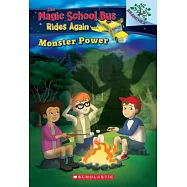 Monster Power: Exploring Renewable Energy (The Magic School Bus Rides Again #2)