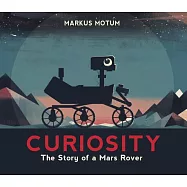 Curiosity: The Story of a Mars Rover