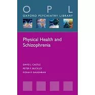 Physical Health and Schizophrenia