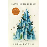 Darwin Comes to Town: How the Urban Jungle Drives Evolution