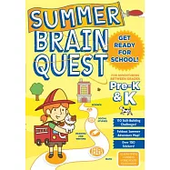 Summer Brain Quest: Between Grades Pre-K & K