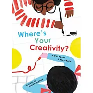 Where’s Your Creativity?