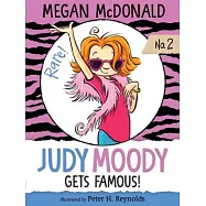 Judy Moody Gets Famous!