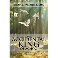 The Accidental King of Achoo