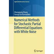 Numerical Methods for Stochastic Partial Differential Equations with White Noise