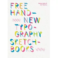 Free Hand: New Typography Sketchbooks