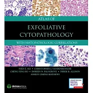 Atlas of Exfoliative Cytopathology: With Histopathologic Correlations