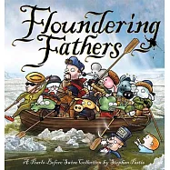 Floundering Fathers: A Pearls Before Swine Collection