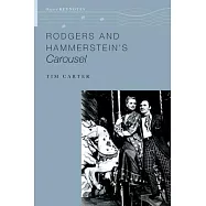 Rodgers and Hammerstein&rsquo;s Carousel