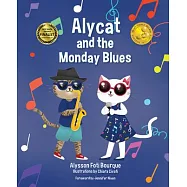 Alycat and the Monday Blues