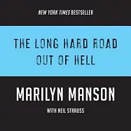 The Long Hard Road Out of Hell
