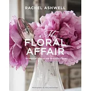 My Floral Affair: Whimsical Spaces and Beautiful Florals