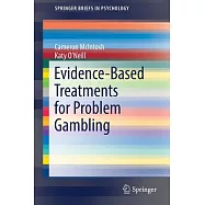 Evidence-Based Treatments for Problem Gambling