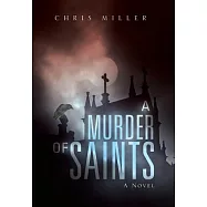 A Murder of Saints
