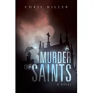 A Murder of Saints