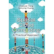 Spatial Cloud Computing: A Practical Approach