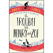 The Trouble With Henry and Zoe