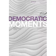 Democratic Moments: Reading Democratic Texts