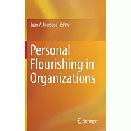 Personal Flourishing in Organizations