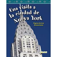 Una visita a la ciudad de Nueva York / A Tour of New York City