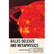 Gilles Deleuze and Metaphysics