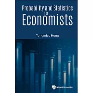 Probability and Statistics for Economists