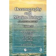 Oceanography and Marine Biology: An Annual Review, Volume 55