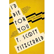 I’d Die for You: And Other Lost Stories