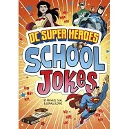 Dc Super Heroes School Jokes