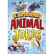 DC Super Heroes Animal Jokes