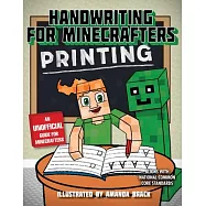 Handwriting for Minecrafters: Printing