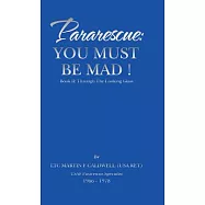 Pararescue: You Must Be Mad! Through the Looking Glass 2